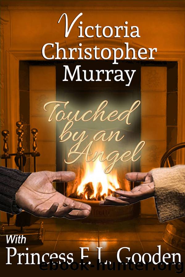 Touched By An Angel by Victoria Christopher Murray