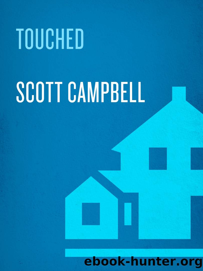 Touched by Scott Campbell
