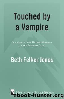 Touched by a Vampire by Beth Felker Jones