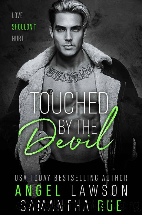 Touched by the Devil by Angel Lawson