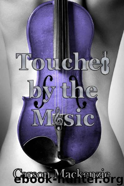Touched by the Music by Carson Mackenzie
