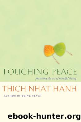 Touching Peace by Thich Nhat Hanh
