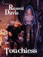 Touchless by Russell Davis