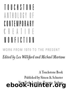 Touchstone Anthology of Contemporary Creative Nonfiction by Williford Lex & Martone Michael