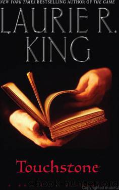 Touchstone by Laurie R. King