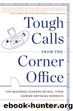 Tough Calls from the Corner Office by Harlan Steinbaum