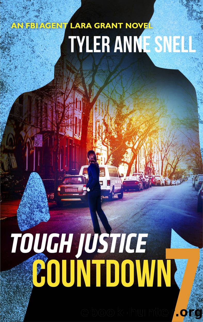 Tough Justice: Countdown, Part 7 by Tyler Anne Snell