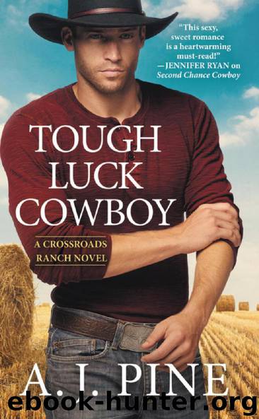 Tough Luck Cowboy by A.J. Pine