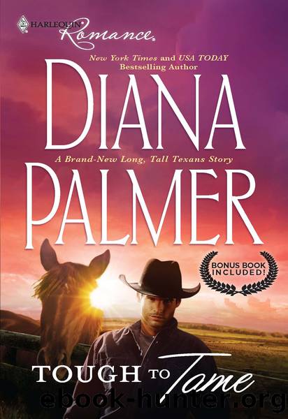 Tough to Tame & Passion Flower by Diana Palmer