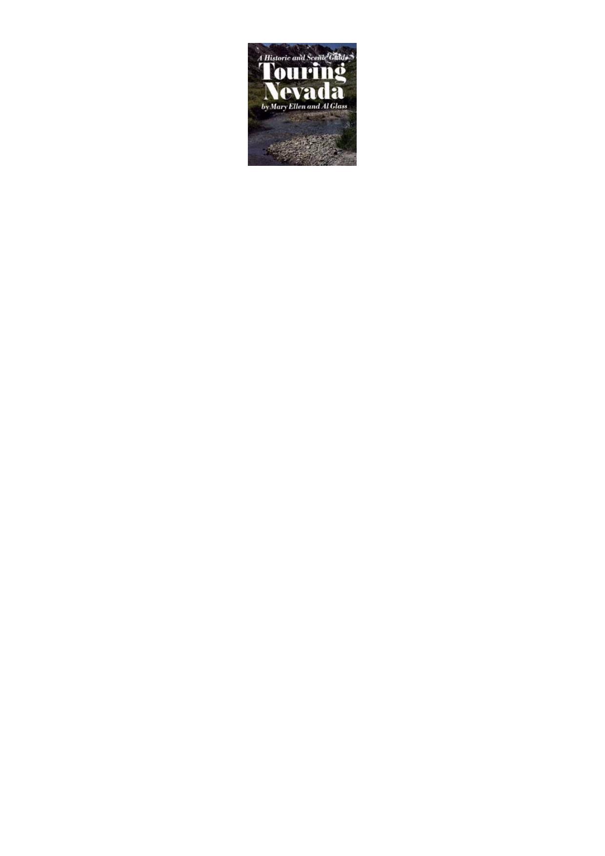 Touring Nevada: A Historic And Scenic Guide by Al Glass Mary Glass