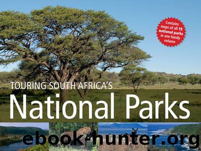 Touring South Africa's National Parks by Michael Brett