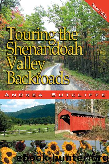 Touring the Shenandoah Valley Backroads by Andrea Sutcliffe