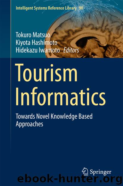 Tourism Informatics by Tokuro Matsuo Kiyota Hashimoto & Hidekazu Iwamoto