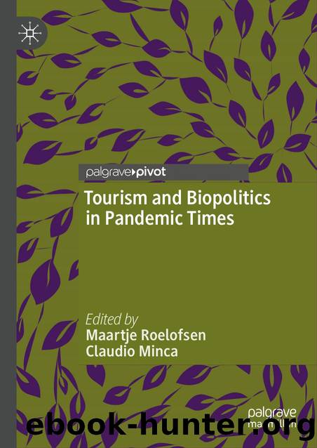 Tourism and Biopolitics in Pandemic Times by Maartje Roelofsen & Claudio Minca
