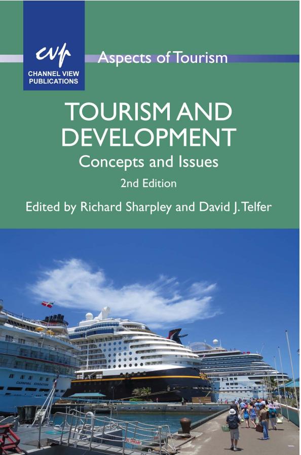 Tourism and Development: Concepts and Issues by Unknow