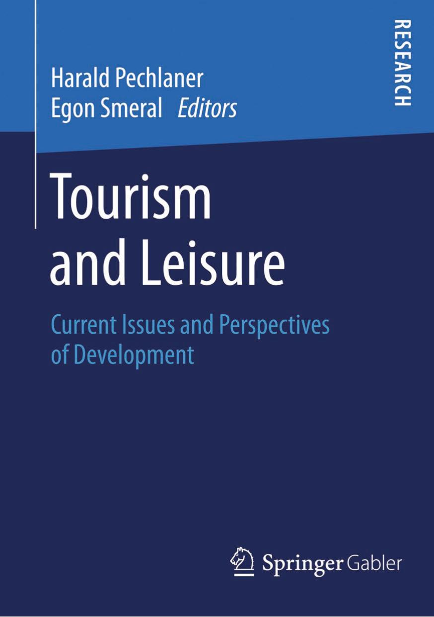 Tourism and Leisure: Current Issues and Perspectives of Development by Harald Pechlaner Egon Smeral (eds.)