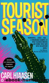 Tourist Season by Carl Hiaasen