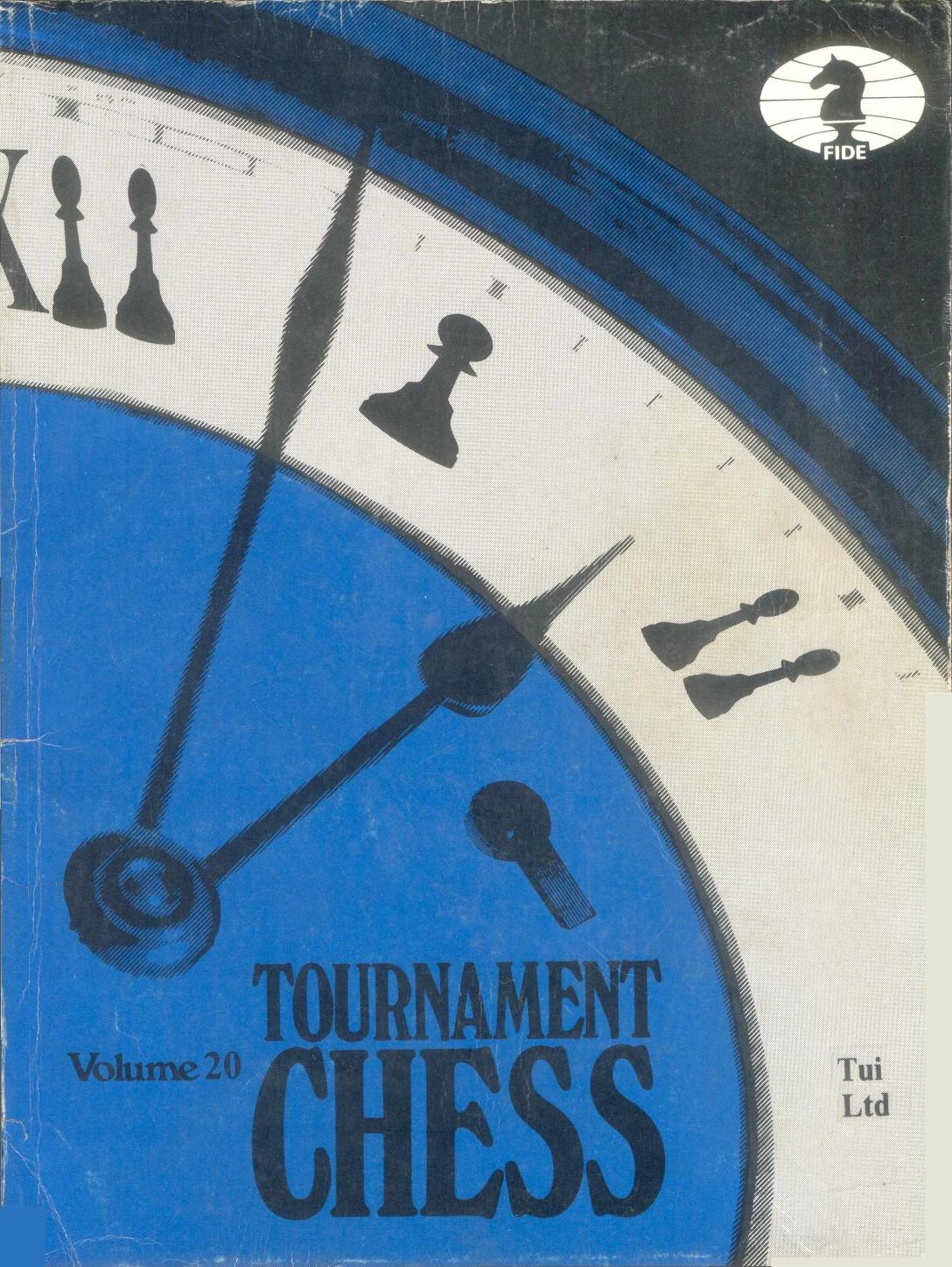 Tournament Chess Volume 20 by Murray Chandler Nigel Davies (Eds.)