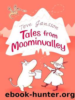 Tove Jansson by Tales from Moominvalley 7