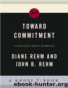 Toward Commitment by Diane Rehm