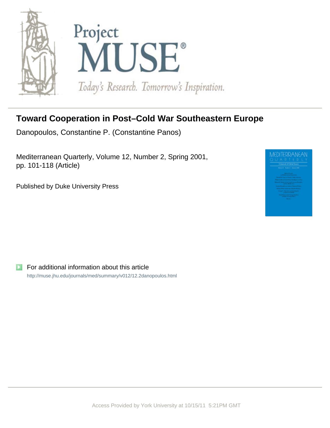 Toward Cooperation in Post-Cold War Southeastern Europe by Danopoulos C.P
