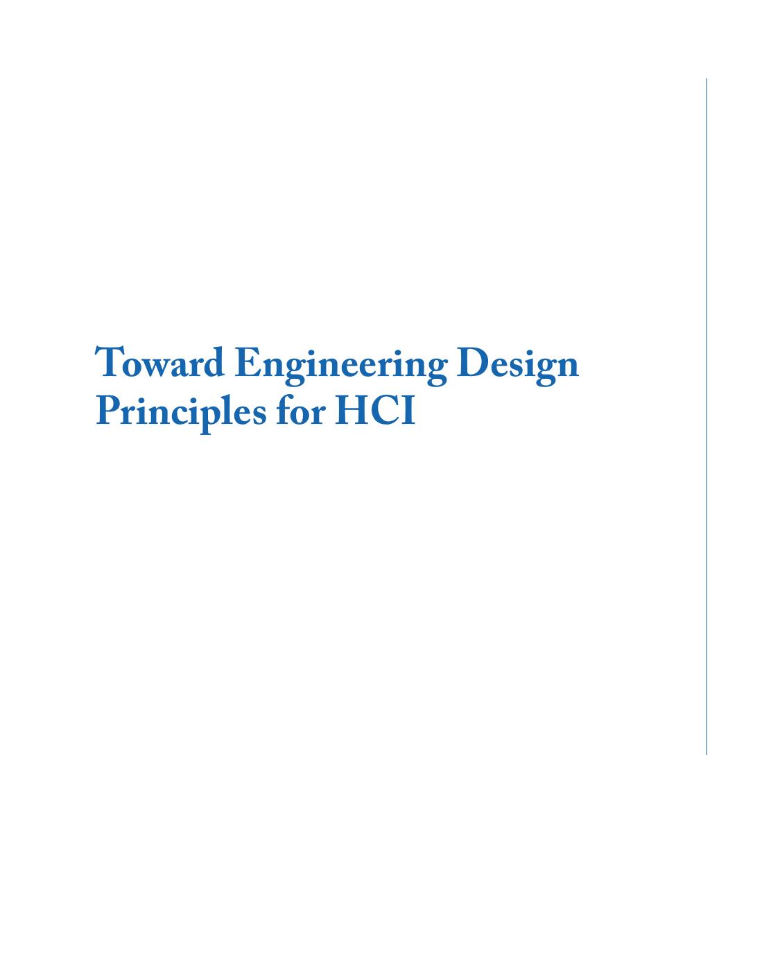 Toward Engineering Design Principles for HCI by Long John;Cummaford Steve;Stork Adam;