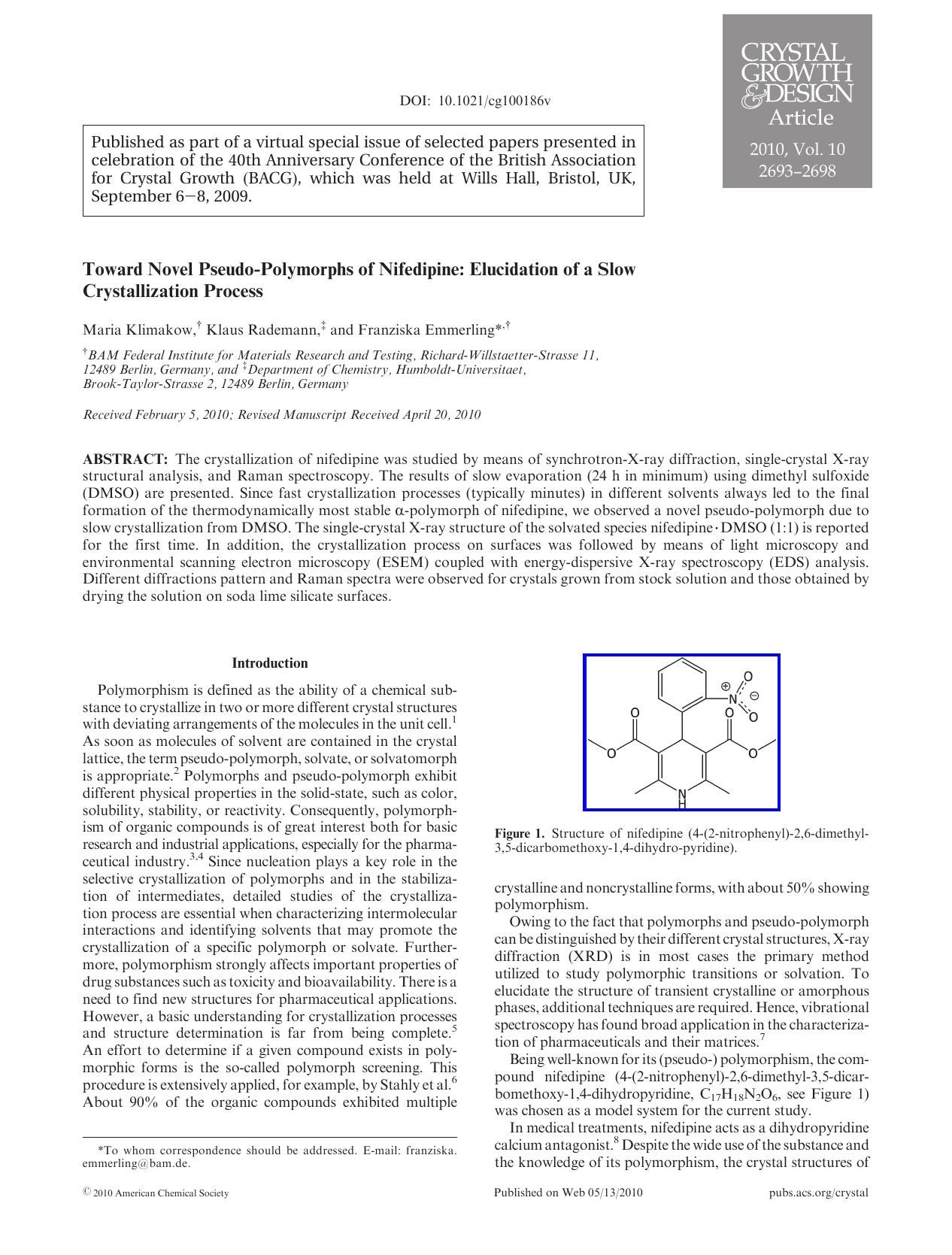 Toward Novel Pseudo-Polymorphs of Nifedipine: Elucidation of a Slow Crystallization Process by Unknown