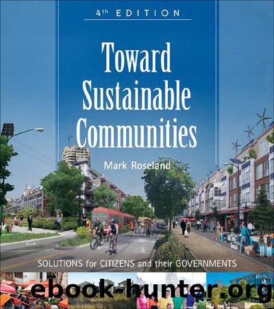 Toward Sustainable Communities by Mark Roseland