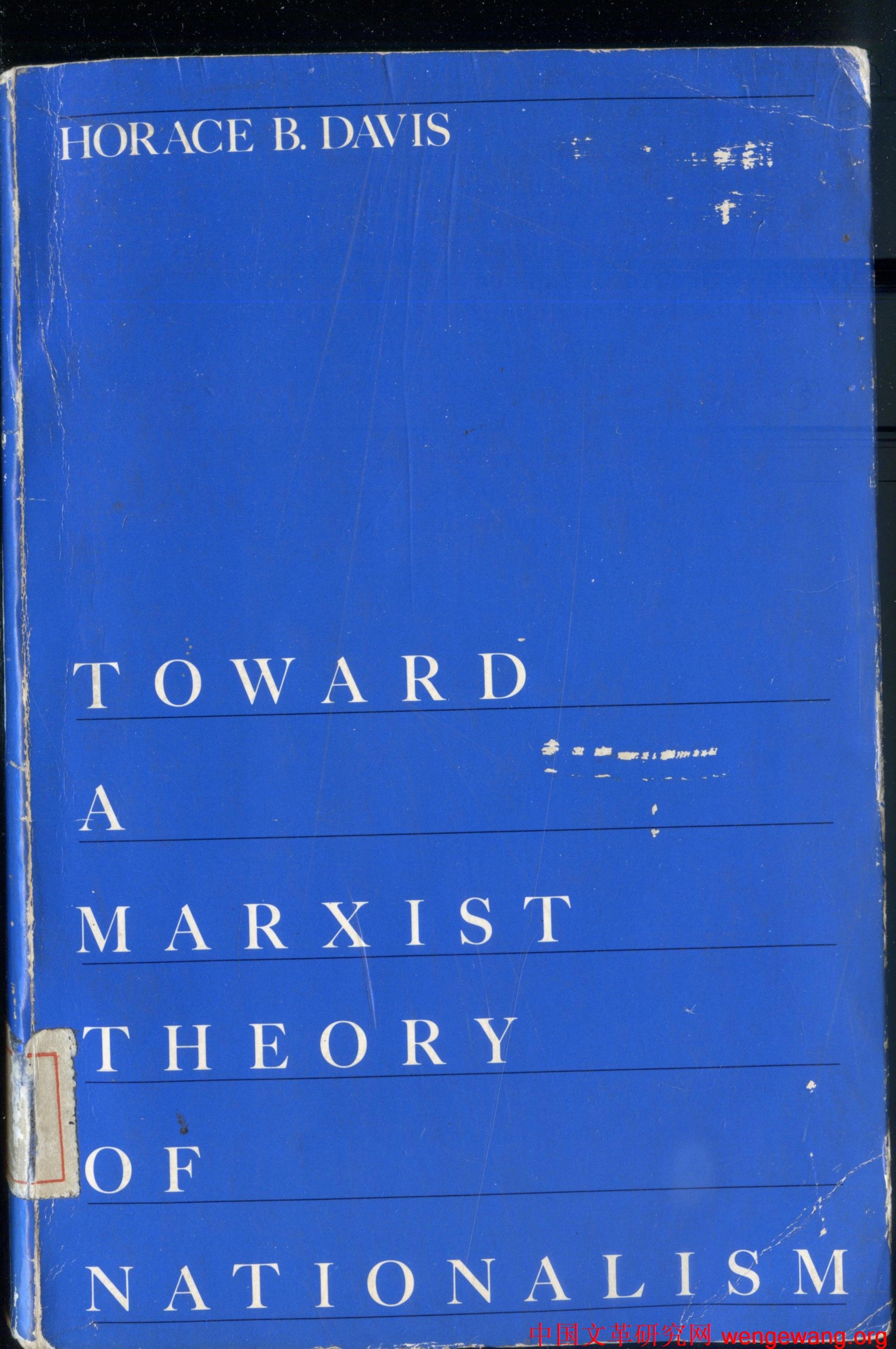 Toward a Marxist Theory of Nationalism by Horace B. Davis