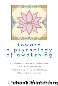 Toward a Psychology of Awakening by John Welwood