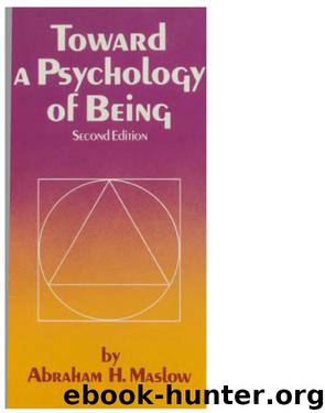 Toward a Psychology of Being by Abraham H. Maslow