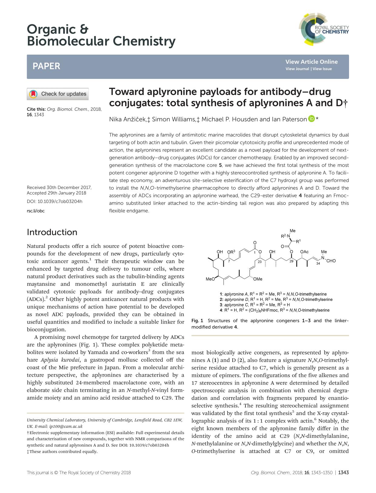 Toward aplyronine payloads for antibodyâdrug conjugates: total synthesis of aplyronines A and D by Nika Anžiček Simon Williams Michael P. Housden Ian Paterson