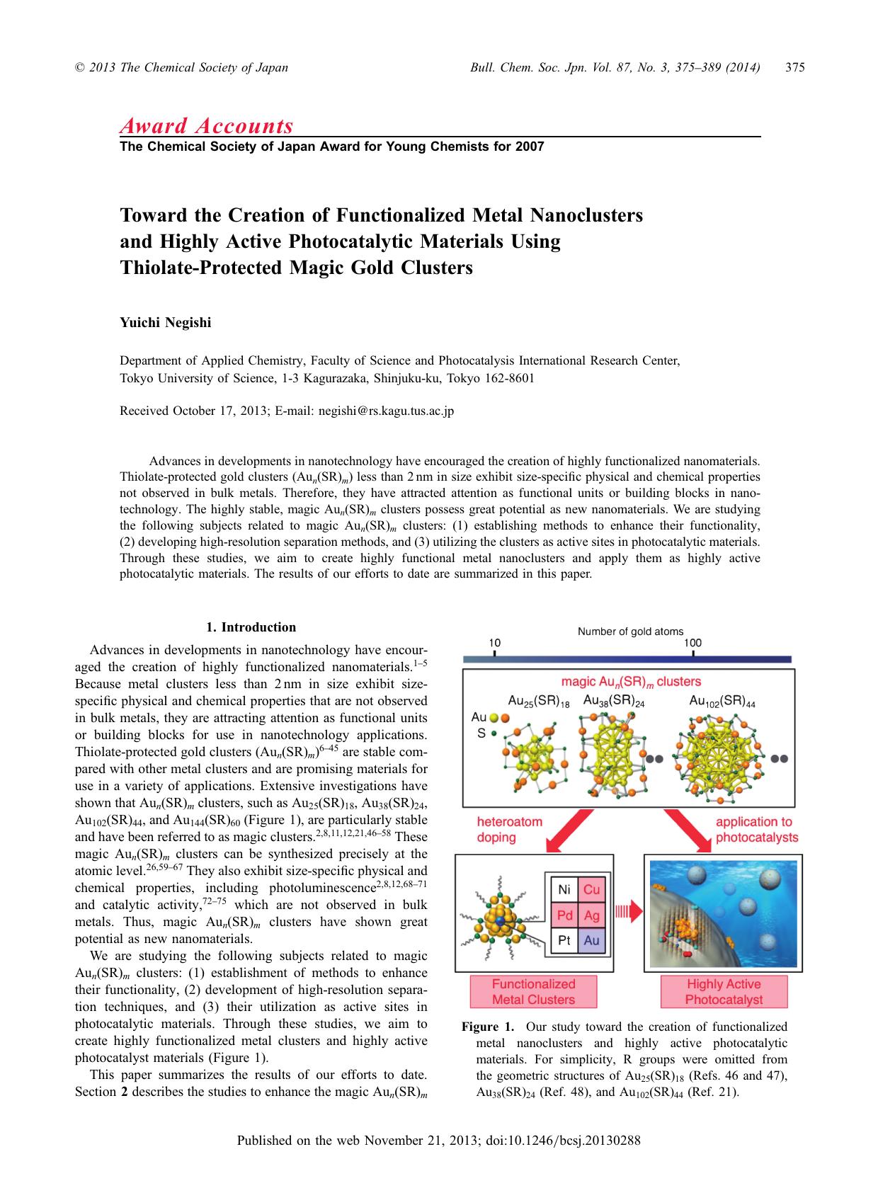 Toward the Creation of Functionalized Metal Nanoclusters and Highly Active Photocatalytic Materials Using Thiolate-Protected Magic Gold Clusters by Yuichi Negishi
