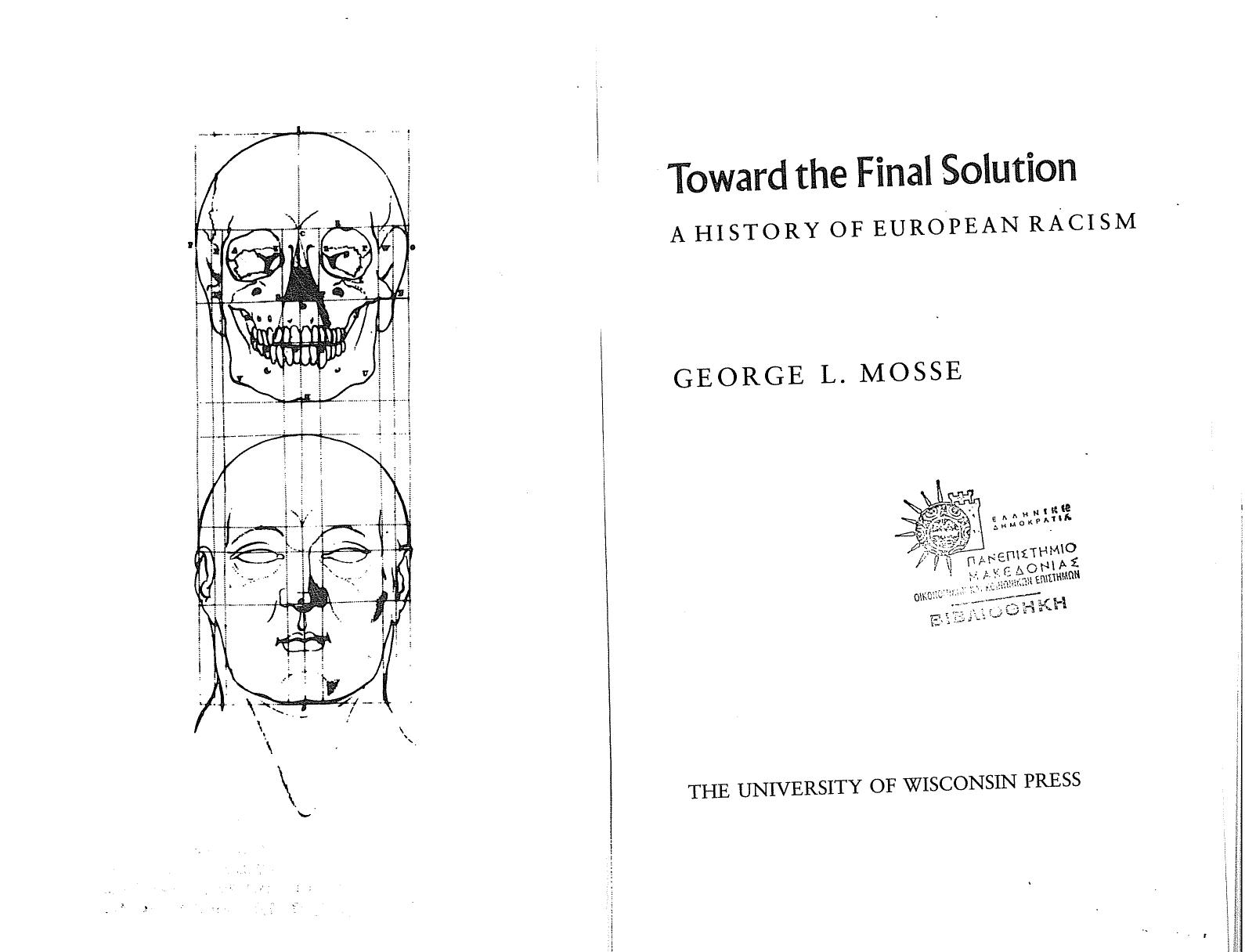 Toward the final solution: A history of European racism by George L. Mosse