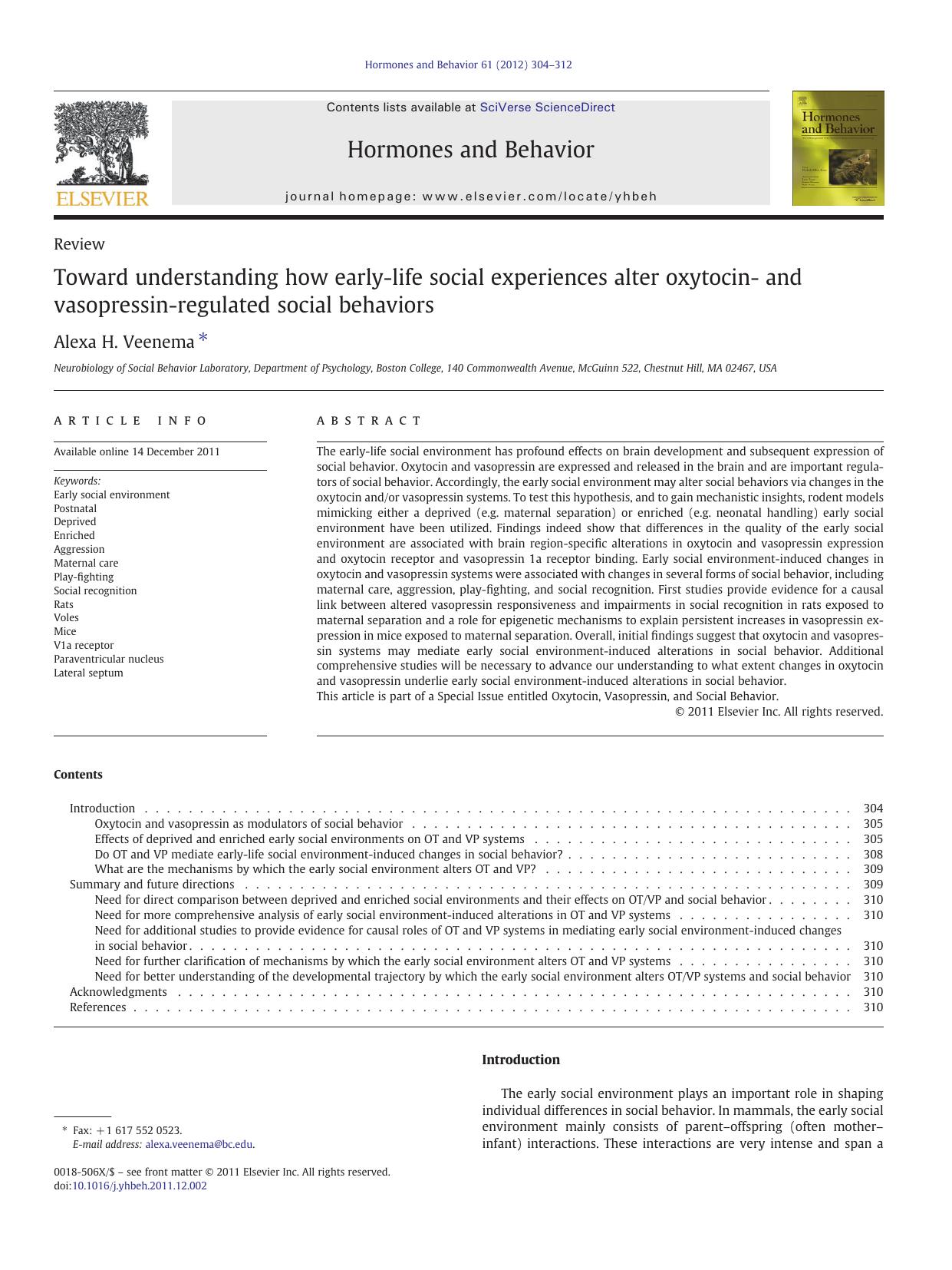 Toward understanding how early-life social experiences alter oxytocin- and vasopressin-regulated social behaviors by Alexa H. Veenema