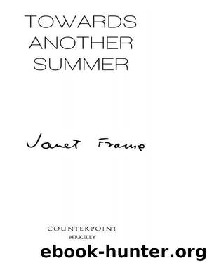 Towards Another Summer by Janet Frame