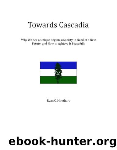 Towards Cascadia by Moothart Ryan C.;
