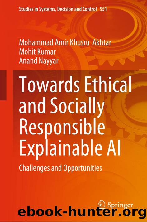 Towards Ethical and Socially Responsible Explainable AI by unknow