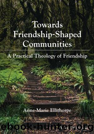 Towards Friendship-Shaped Communities by Anne-Marie Ellithorpe