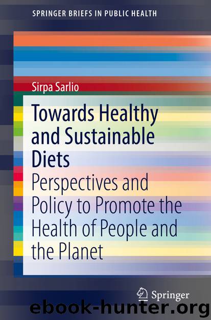 Towards Healthy and Sustainable Diets by Sirpa Sarlio