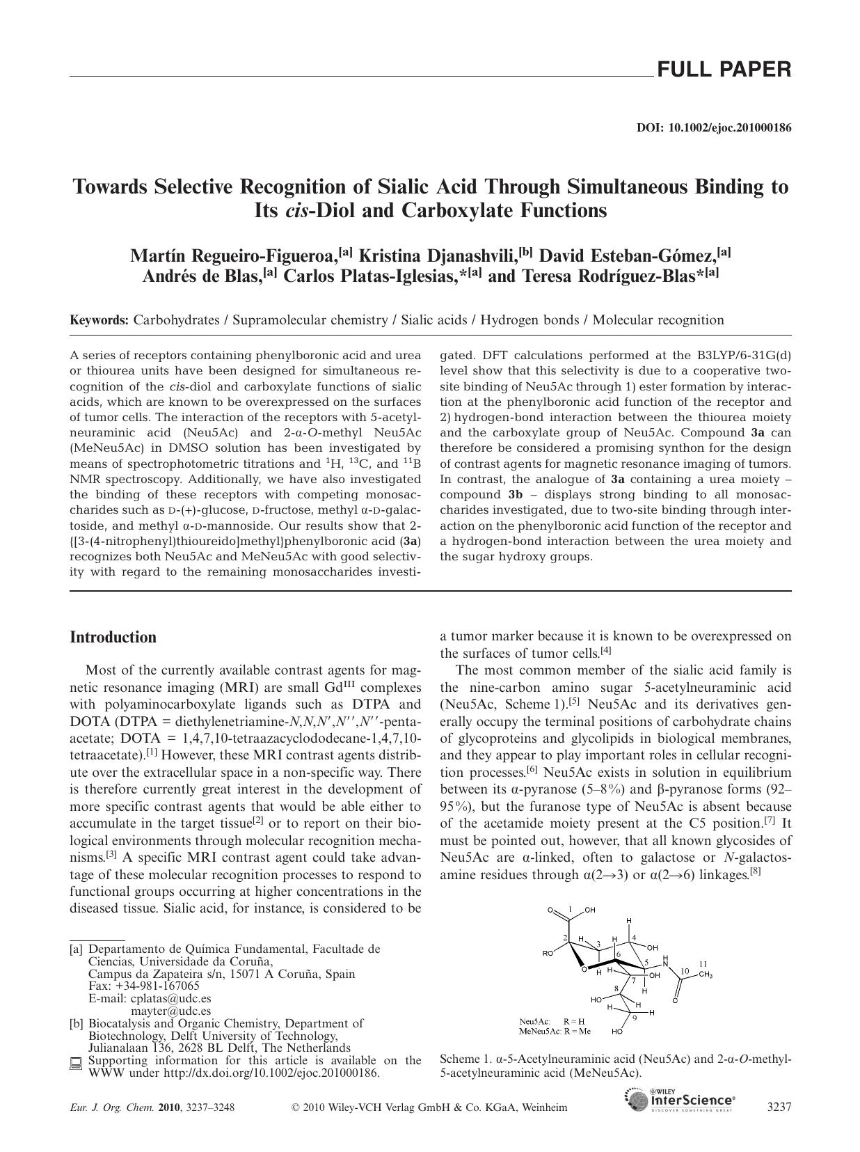 Towards Selective Recognition of Sialic Acid Through Simultaneous Binding to Its cis?Diol and Carboxylate Functions by Unknown
