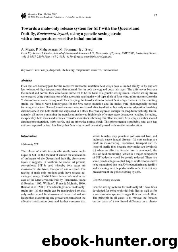 Towards a Male-Only Release System for SIT with the Queensl and Fruit Fly, <Emphasis Type="Italic">Bactrocera Tryoni,<Emphasis>Using a Genetic Sexing Strain with a Temperature-Sens by Unknown