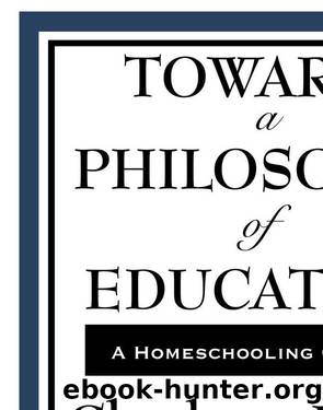 Towards a Psychology of Education by Charlotte Mason