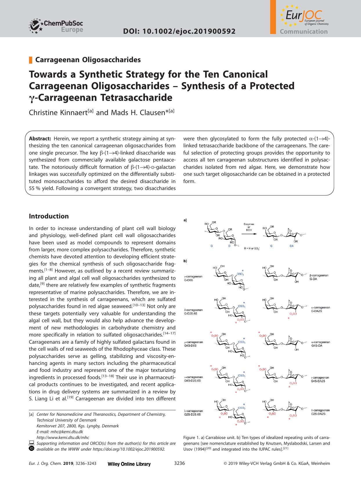 Towards a Synthetic Strategy for the Ten Canonical Carrageenan Oligosaccharides &#x02013; Synthesis of a Protected &#x003B3;&#x02010;Carrageenan Tetrasaccharide by Unknown
