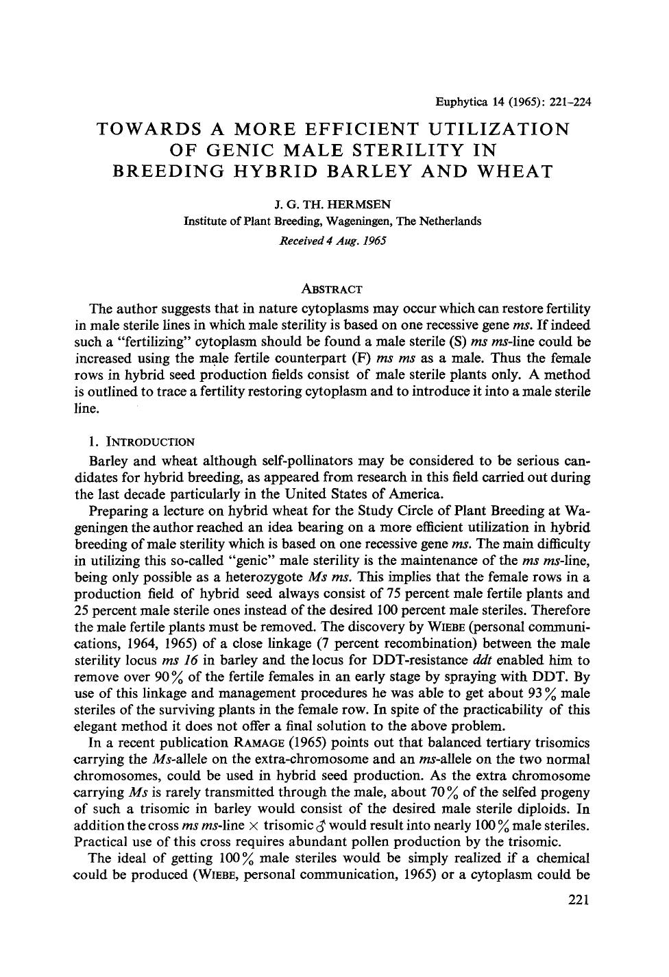 Towards a more efficient utilization of genic male sterility in breeding hybrid barley and wheat by Unknown