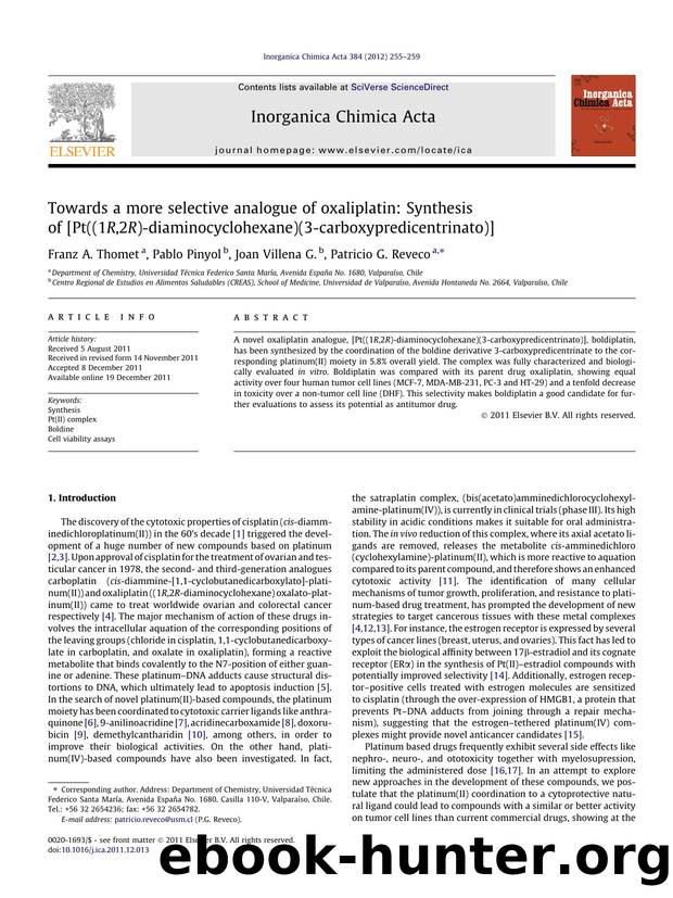 Towards a more selective analogue of oxaliplatin: Synthesis of [Pt((1R,2R)-diaminocyclohexane)(3-carboxypredicentrinato)] by Franz A. Thomet & Pablo Pinyol & Joan Villena G. & Patricio G. Reveco