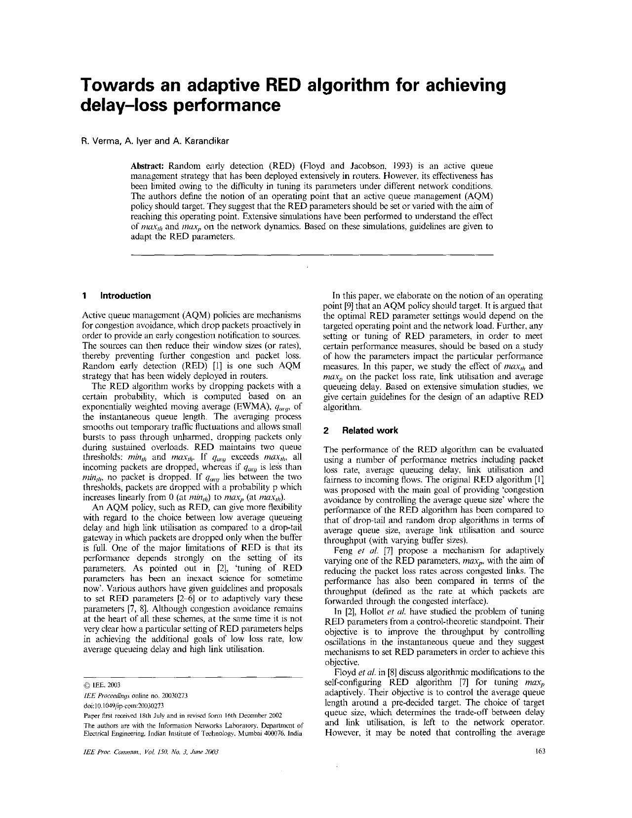 Towards an adaptive RED algorithm for achieving delay-loss performance - Communications, IEE Proceedings- by Unknown