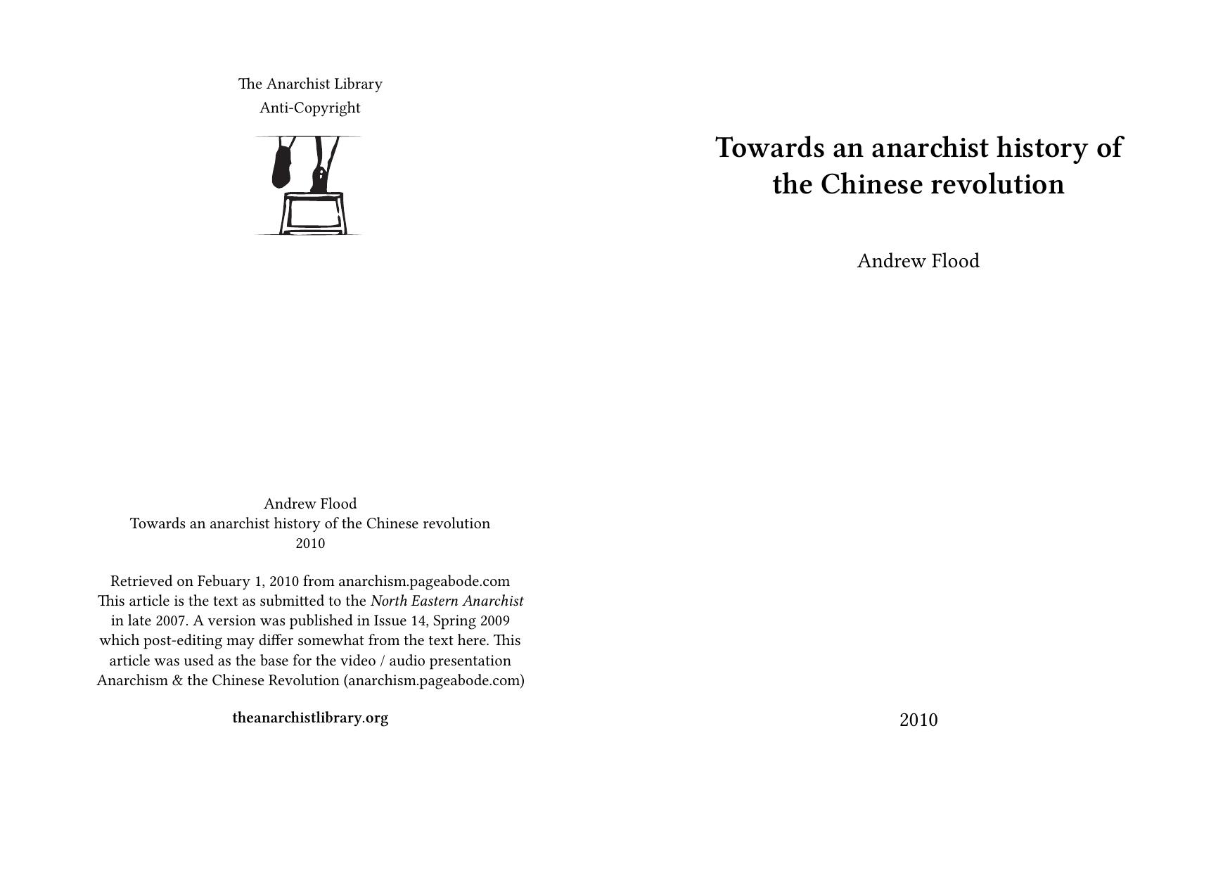 Towards an anarchist history of the Chinese revolution by Andrew Flood