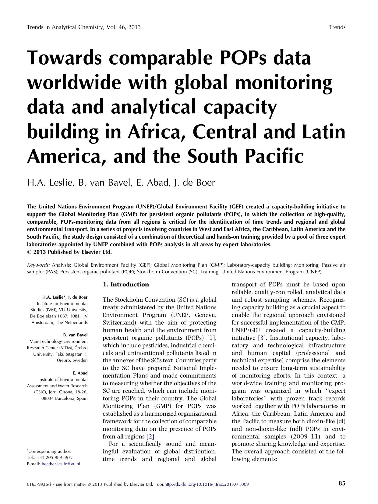 Towards comparable POPs data worldwide with global monitoring data and analytical capacity building in Africa, Central and Latin America, and the South Pacific by H.A. Leslie & B. van Bavel & E. Abad & J. de Boer