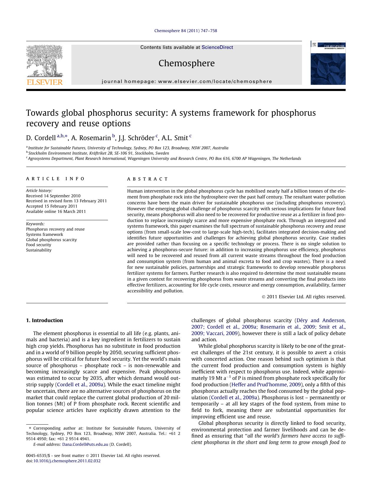 Towards global phosphorus security: A systems framework for phosphorus recovery and reuse options by D. Cordell & A. Rosemarin & J.J. Schröder & A.L. Smit